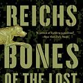 Cover Art for 9781476772462, Bones of the Lost by Kathy Reichs