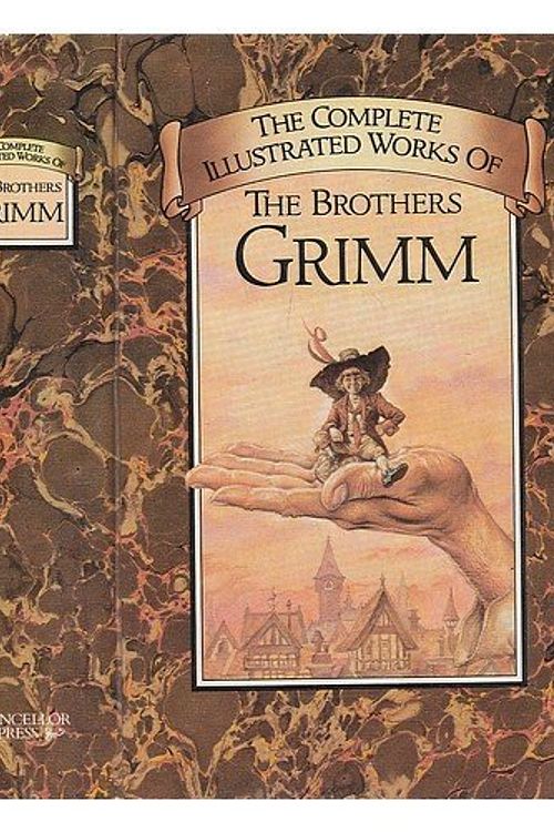 Cover Art for 9780907486633, Complete Illustrated Stories by Jacob Grimm, Wilhelm Grimm