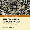 Cover Art for B007PXGBT4, Introduction to Old English by Peter S. Baker