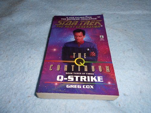 Cover Art for 9780671019228, Q Strike No 3 The Q Continuum No 49 by Greg Cox