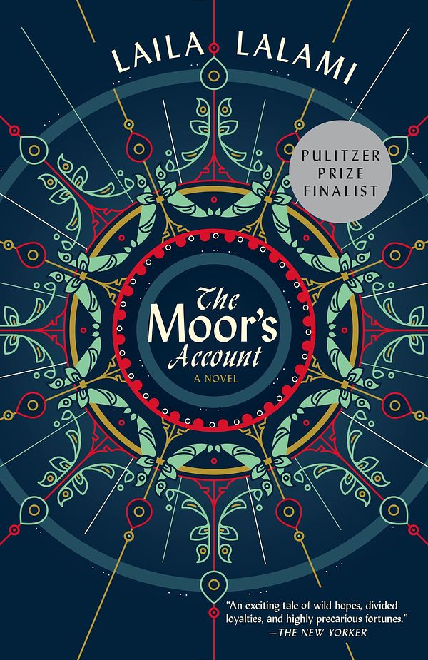 Cover Art for 9780307911674, The Moor's Account by Laila Lalami