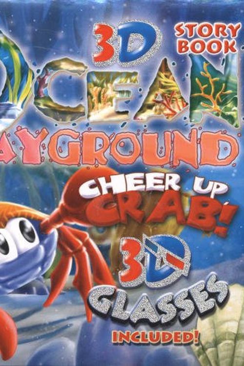 Cover Art for 9781554542130, Cheer Up, Crab! (Ocean Playground 3-D Story Book) by Creative Publishing