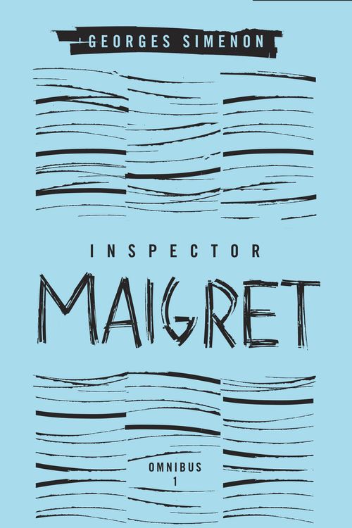 Cover Art for 9780141396880, Inspector Maigret Omnibus: Volume 1 by Georges Simenon