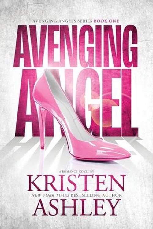 Cover Art for 9781954680548, Avenging Angel by Kristen Ashley
