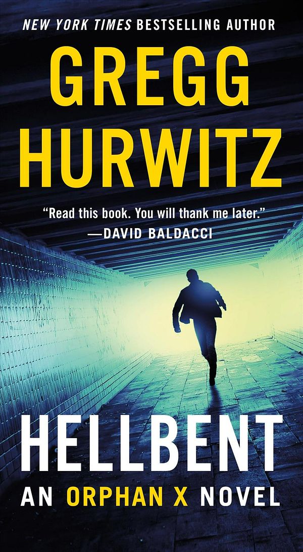 Cover Art for 9781250144881, Hellbent: An Orphan X Novel by Gregg Hurwitz