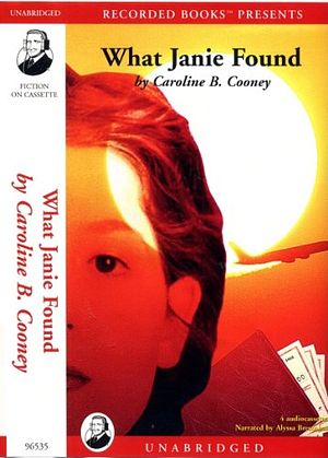 Cover Art for 9780788751059, What Janie Found by Caroline B. Cooney