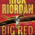 Cover Art for 9780553576443, Big Red Tequila by Rick Riordan