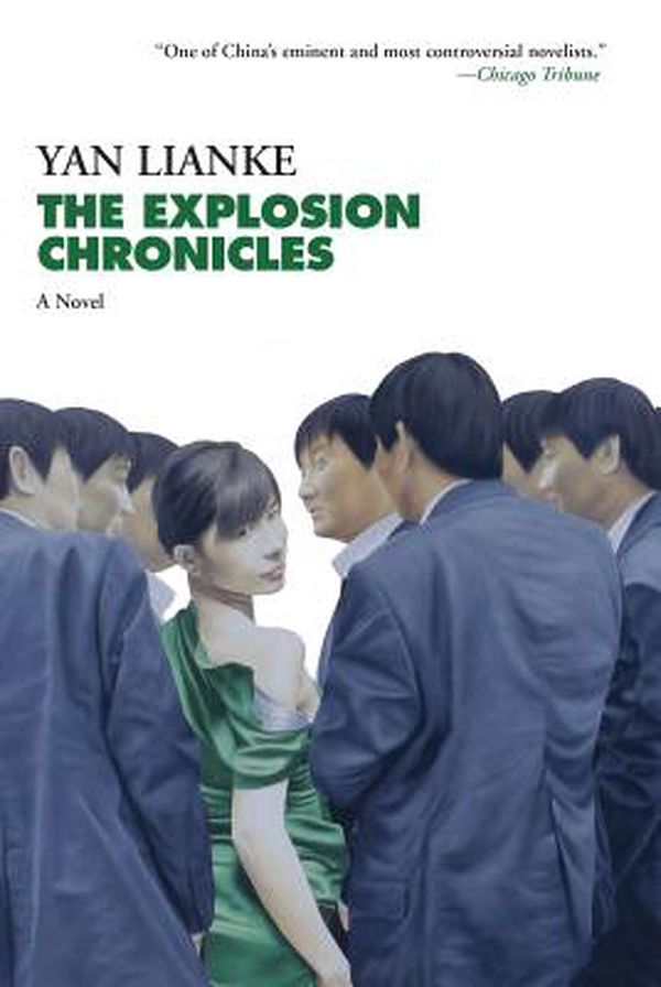 Cover Art for 9780802127259, The Explosion Chronicles by Yan Lianke