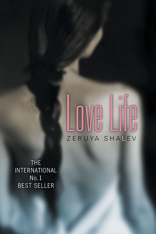 Cover Art for 9781841952987, Love Life by Zeruya Shalev