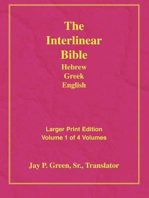 Cover Art for 9781589604810, Larger Print Interlinear Hebrew Greek English Bible, Volume 1 of 4 Volumes by Green, Jay Patrick Sr.