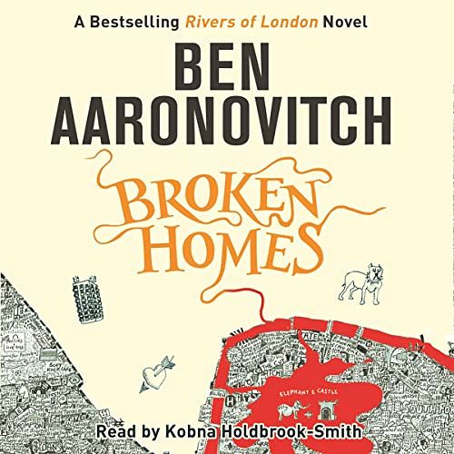 Cover Art for B00E1M73M6, Broken Homes: Rivers of London, Book 4 by Ben Aaronovitch