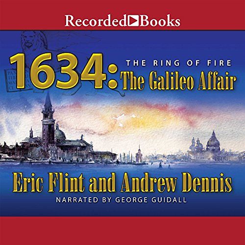 Cover Art for B00QVYAGT4, 1634: The Galileo Affair by Eric Flint, Andrew Dennis