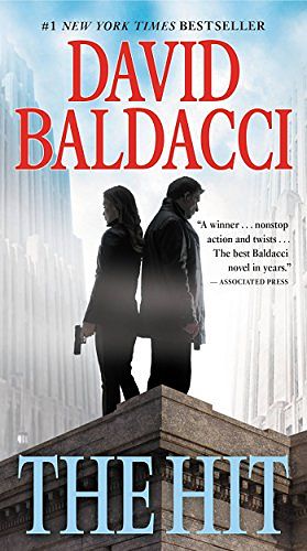 Cover Art for B00A6JLDJ2, The Hit (Will Robie Book 2) by David Baldacci