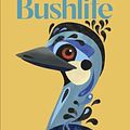 Cover Art for 9781922514608, Bushlife by Pete Cromer