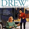 Cover Art for 9780671505158, Mystery at the Crystal Palace (Nancy Drew) by Carolyn Keene