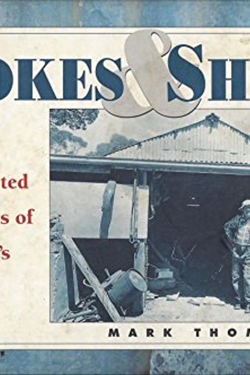 Cover Art for 9780207196256, BLOKES AND SHEDS: Behind The Corrugated Iron Curtains Of Australia's Sheds by Mark Thomson