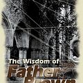 Cover Art for 9780755100354, The Wisdom of Father Brown by G. K. Chesterton