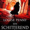 Cover Art for 9789460239076, Een schitterend mysterie by Louise Penny, Susan Ridder