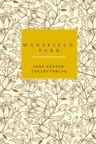 Cover Art for 9798622916274, Mansfield Park: Jane Austen Collection (Rocket Classic Collection) by Austen, Jane, Collection, Rocket Classic