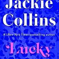 Cover Art for 9781668005194, Lucky by Jackie Collins