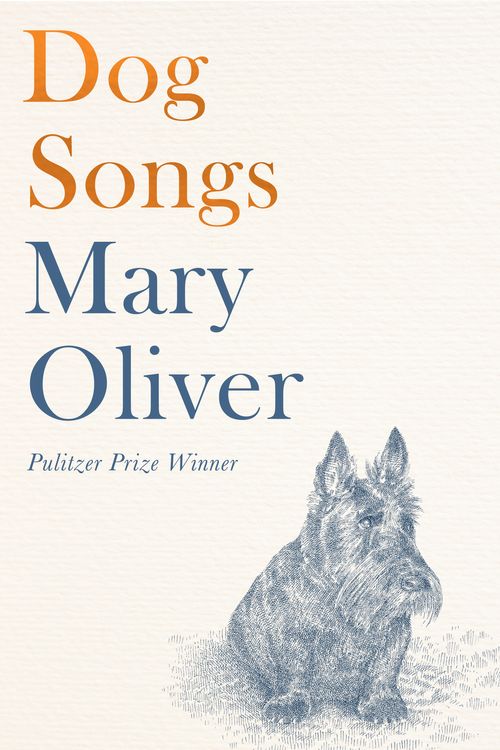 Cover Art for 9781472156006, Dog Songs by Mary Oliver