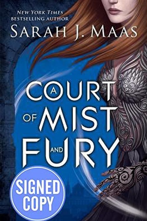 Cover Art for 9781681193588, A Court of Mist and Fury - Signed/Autographed Copy by Sarah J. Maas