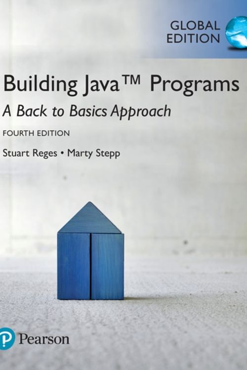 Cover Art for 9781292161686, Building Java Programs: A Back to Basics Approach by Reges, Stuart, Stepp, Marty