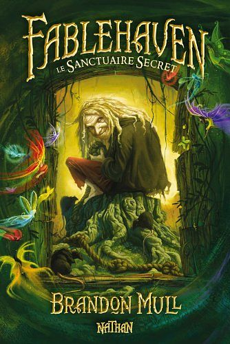 Cover Art for 9782092525630, Fablehaven, Tome 1 : Le sanctuaire secret by Brandon Mull