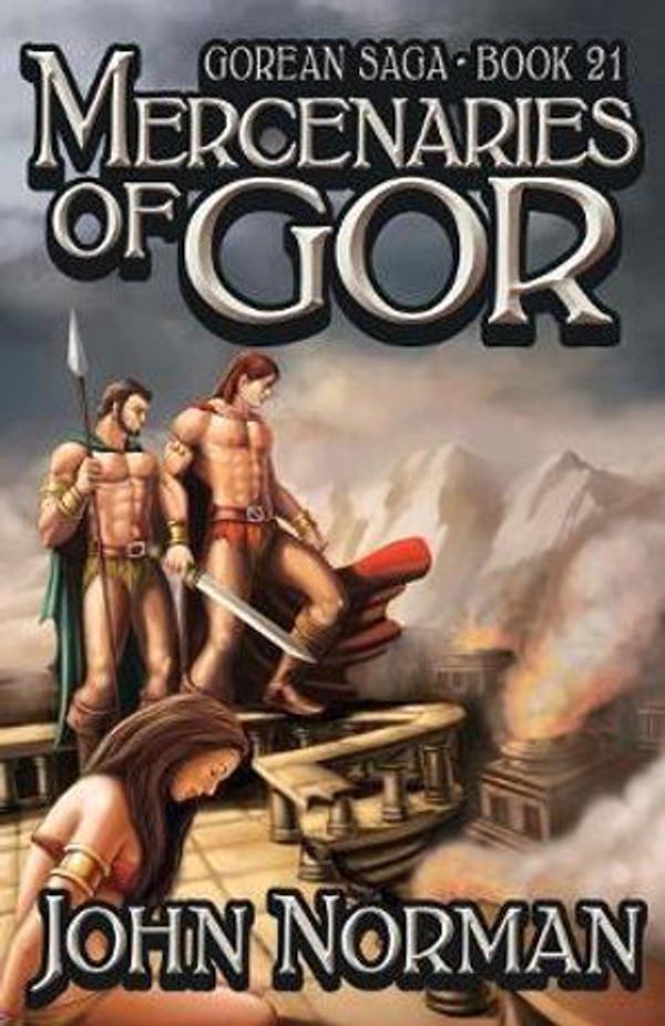 Cover Art for 9781497644960, Mercenaries of Gor by John Norman