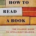 Cover Art for 9780671212094, How to Read a Book by Mortimer J. Adler