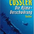 Cover Art for 9783442555208, Die Ajima-Verschwörung by Clive Cussler