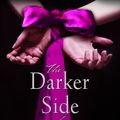 Cover Art for 9780553589740, The Darker Side Of Pleasure by Eden Bradley