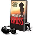 Cover Art for 9781415934661, Cross: Library Edition by James Patterson