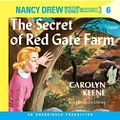 Cover Art for 9780307582188, Nancy Drew #6: The Secret of Red Gate Farm by Carolyn Keene