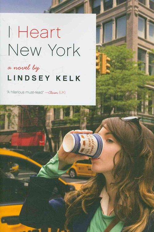 Cover Art for 9780062004352, I Heart New York by Lindsey Kelk