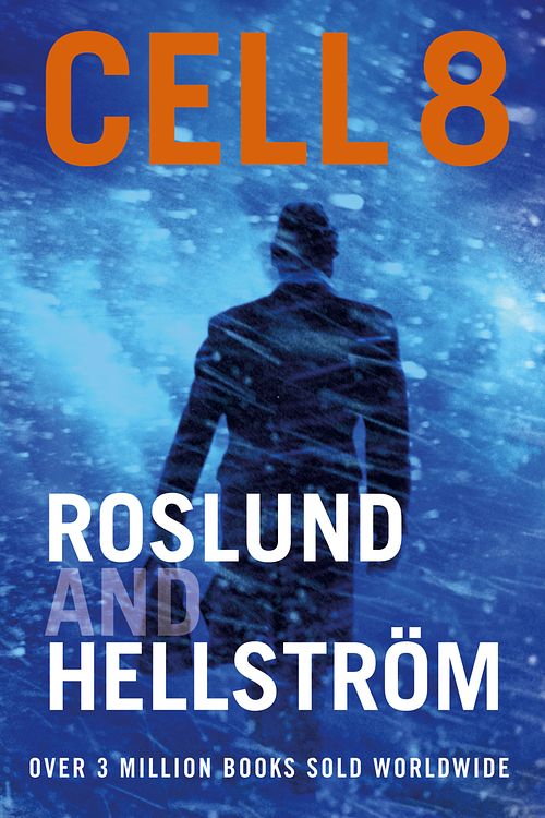 Cover Art for 9781849161473, Cell 8 by Anders Roslund