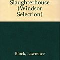 Cover Art for 9780754015369, A Dance at the Slaughterhouse by Lawrence Block