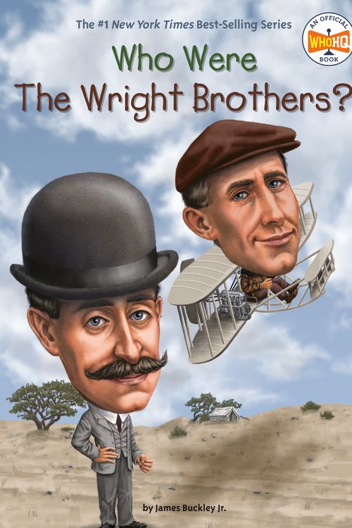 Cover Art for 9780448479514, Who Were the Wright Brothers? by James Buckley Jr.