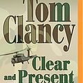 Cover Art for 9781491543122, Clear and Present Danger by Tom Clancy