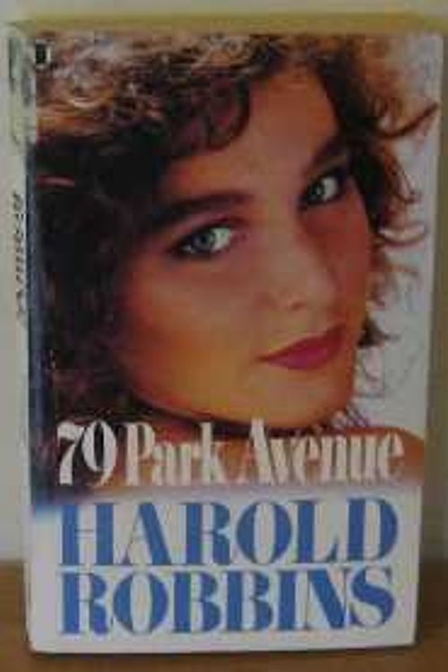 Cover Art for 9780450009464, 79 Park Avenue by Harold Robbins