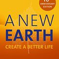 Cover Art for 9780141039411, A New Earth by Eckhart Tolle