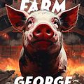 Cover Art for B0CN69M1S4, Animal Farm by George Orwell