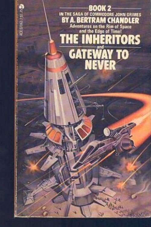 Cover Art for 9780441370641, Gateway Never Dual by A. Berton Chandler