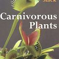 Cover Art for 9780262690898, Carnivorous Plants by Adrian Slack