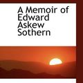 Cover Art for 9780559308086, A Memoir of Edward Askew Sothern by Thomas Edgar Pemberton