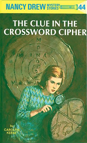 Cover Art for 9780448095448, Nancy Drew 44: The Clue in the Crossword Cipher by Carolyn Keene