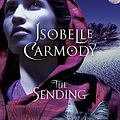 Cover Art for 9781489382818, The Sending: Library Edition (Obernewtyn Chronicles) by Isobelle Carmody