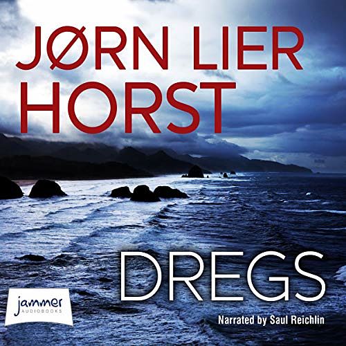 Cover Art for 9781471271984, Dregs by Jørn Lier Horst