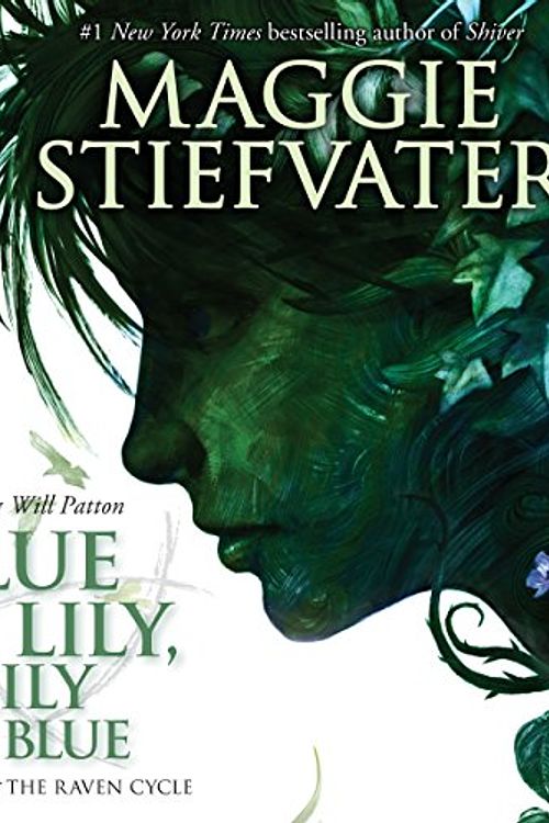 Cover Art for B00OMEPL3Q, Blue Lily, Lily Blue: Book 3 of the Raven Cycle by Maggie Stiefvater