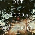 Cover Art for 9789177816065, Det vackra mysteriet by Louise Penny